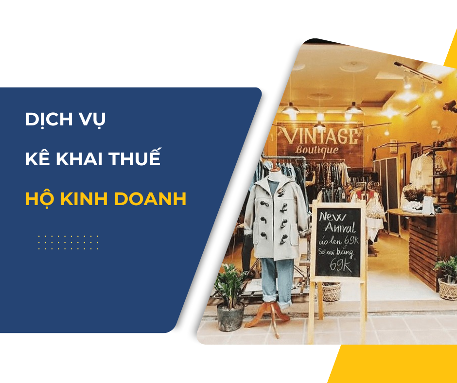 DỊCH VỤ KÊ KHAI THUẾ CHO HỘ KINH DOANH